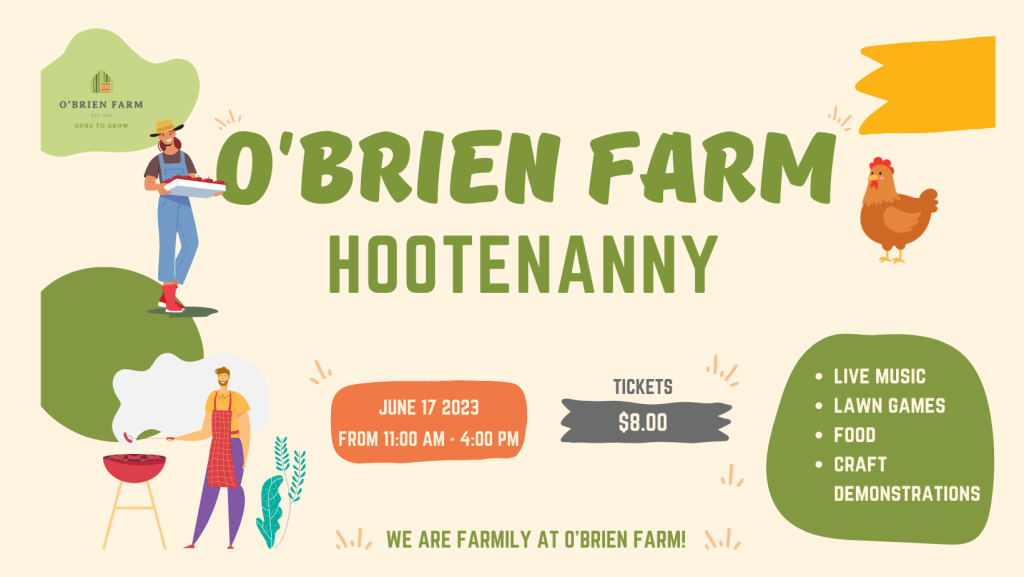O’Brien Farm Hootenanny
