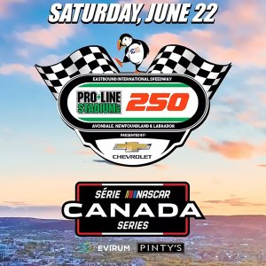 NASCAR Canada Series, June 22, 2024 in Avondale, NL